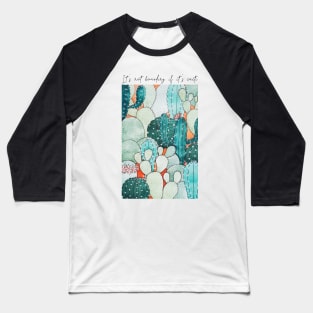 Watercolor It&#39;s not hoarding if it&#39;s cacti Cactus Garden Baseball T-Shirt